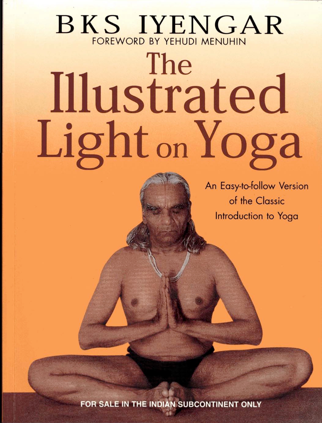The Illustrated Light on Yoga